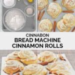 Copycat Cinnabon bread machine cinnamon rolls ingredients and the rolls with frosting.