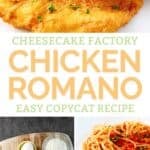 Copycat Cheesecake Factory Chicken Romano and the ingredients to make it.