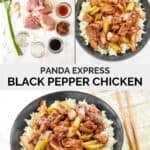 Copycat Panda Express black pepper chicken ingredients and the cooked dish.