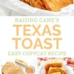 Copycat Raising Cane's Texas toast and the ingredients to make it.