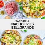 Copycat Taco Bell nacho fries bellgrande ingredients and the loaded fries in bowls.