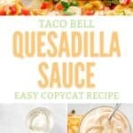 Copycat Taco Bell quesadilla sauce and the ingredients to make it.