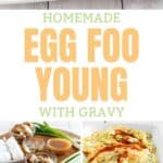 Homemade egg foo young with gravy and the ingredients to make it.