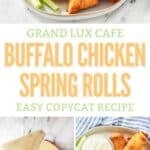 Copycat Grand Lux Cafe Buffalo chicken spring rolls and the ingredients to make them.