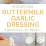 Copycat Houston's buttermilk garlic dressing and the ingredients to make it.
