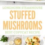 Copycat Longhorn Steakhouse stuffed mushrooms and the ingredients to make them.