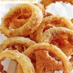 A pile of copycat Sonic onion rings in a basket.