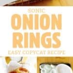 Copycat Sonic onion rings and the ingredients to make them.
