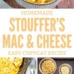 Copycat Stouffer's mac and cheese and the ingredients to make it.