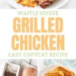 Copycat Waffle House grilled chicken and the ingredients to make it.