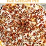 The top of a whole copycat Baskin Robbins turtle ice cream pie.
