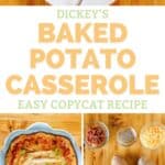 Copycat Dickey's baked potato casserole and the ingredients to make it.