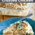 Copycat LongHorn Steakhouse Parmesan Crusted Chicken with creamy cheese sauce on a plate and in a baking dish.