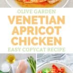 Copycat Olive Garden Venetian Apricot Chicken and the ingredients to make it.