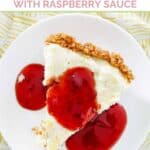A slice of copycat Pappadeaux key lime pie with raspberry sauce topping on a plate.