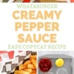 Copycat Whataburger creamy pepper sauce and the ingredients to make it.